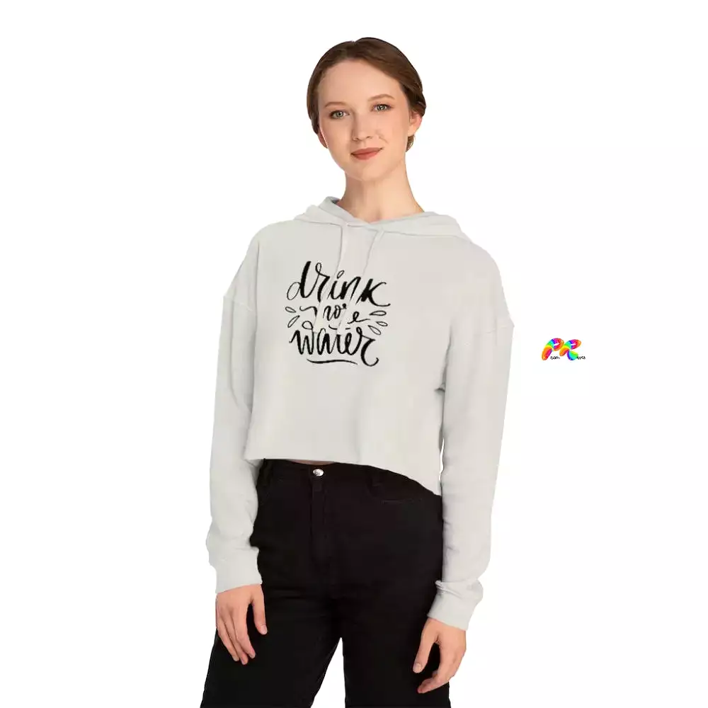 Drink Water Women’s Cropped Rave Hoodie